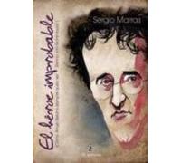 El Heroe Improbable: Como Arturo Belano Siempre Quiso Ser Benno V On A