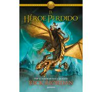 El héroe perdido (Los héroes del Olimpo I) | Rick Riordan