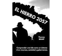El Hierro 2057: Comprender una isla como un sistema vivo: recursos, sociedad y gobernanza. (Brant Academy)