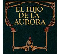 El Hijo De La Aurora - The Enigma Of Evil
