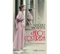 El hijo de la costurera: La novela de BALENCIAGA (Bolsillo)