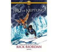 El hijo de Neptuno (Los héroes del Olimpo 2) (Montena)