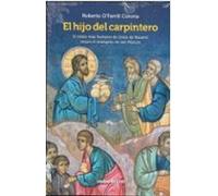 El hijo del carpintero: El relato más humano de Jesús de Nazaret según el evangelio de san Marcos (Acción pastoral)