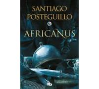 El hijo del cónsul (Trilogía Africanus 1)