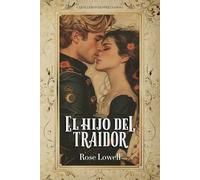 El hijo del traidor (Caballeros despreciados)
