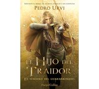El Hijo del Traidor (El Sendero del Guardabosques, Libro 1) (HARPERCOLLINS)