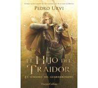 El Hijo del Traidor – El Sendero del Guardabosques, Libro 1 – Harper Collins Publishers