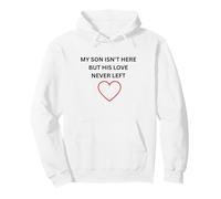 El Hijo no está aquí, Pero su Amor Nunca dejó Ropa Conmemorativa Sudadera con Capucha