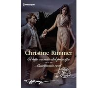 El hijo secreto del príncipe - Matrimonio real: 179 (Tiffany)