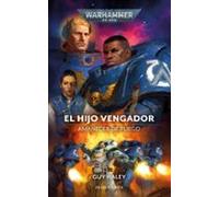 Amanecer de fuego nº 01 El Hijo Vengador (Warhammer 40.000)