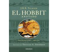 El Hobbit (edición revisada,anotada e ilustrada) (Biblioteca J. R. R. Tolkien)