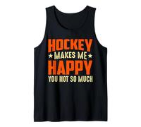 El Hockey me Hace Feliz no Tanto Camiseta sin Mangas