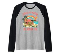 El hogar es Donde el Aloha es Hawaiian Beach Surf Paradise Art Camiseta Manga Raglan