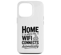 El hogar es Donde el WiFi se Conecta automáticamente Carcasa para iPhone 13 Pro
