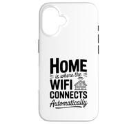 El hogar es Donde el WiFi se Conecta automáticamente Carcasa para iPhone 16