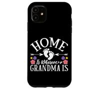El Hogar Es Donde Está La Abuela Está Abuela Nietos Abuela Carcasa para iPhone 11