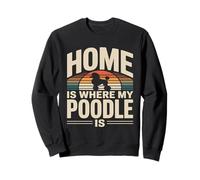 El hogar es Donde mi caniche es Amante de los Perros Sudadera