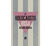 El Holocausto Rosa
