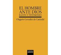 El hombre ante Dios. Razón y testimonio.: 195 (Verdad e Imagen)