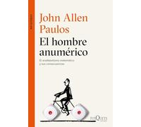 El hombre anumérico: El analfabetismo matemático y sus consecuencias: 20 (Metatemas)