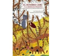 El hombre cebú y la hermana pequeña: y otros cuentos de las niñas de Madagascar: 5 (Serie Negra)