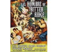 El Hombre de Bitter Ridge / The Man from Bitter Ridge