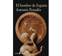 El Hombre De Esparta: La Tragedia De Isomaco De Atenas