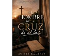 El Hombre de la Cruz de al lado
