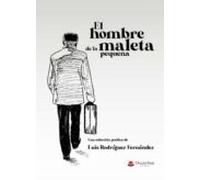 El hombre de la maleta pequeña