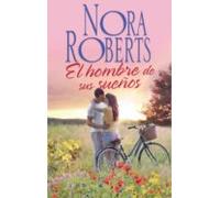 El Hombre De Sus Sueños (ebook)