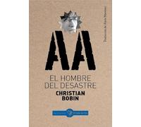 El hombre del desastre: 7 (Christian Bobin)