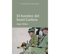 El hombre del hotel Carlton (Literatura universal)