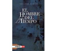 EL HOMBRE DEL TIEMPO: 13 (Cum Sideris Relatos)