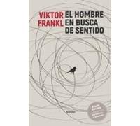 El Hombre En Busca De Sentido