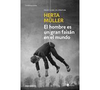 El hombre es un gran faisán en el mundo (Contemporánea)
