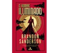 El Hombre Iluminado: Una novela del Cosmere (Nova)