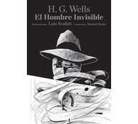 El Hombre Invisible (NARRATIVA ILUSTRADA)