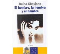 El Hombre, La Hembra y El Hambre