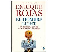 El hombre light: La importancia de una vida con valores (Vivir Mejor)
