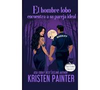 El hombre lobo encuentra a su pareja ideal: Nocturne Falls (Nocturne Falls Español)