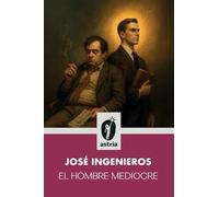 El hombre mediocre