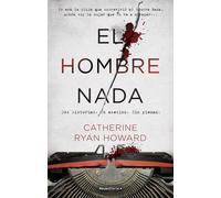 El Hombre Nada | Catherine Ryan Howard, Santiago Del Rey