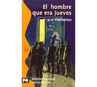 El hombre que era Jueves: (Una pesadilla): Una Pesadilla / Nightmare (El Libro De Bolsillo - Bibliotecas Temáticas - Biblioteca Juvenil)
