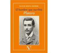 EL HOMBRE QUE ESCRIBIÓ PLATERO (Ensayo)