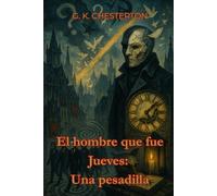 El hombre que fue Jueves: Una pesadilla