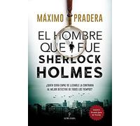 El hombre que fue Sherlock Holmes (Novela)