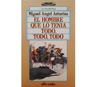 El hombre que lo tenia todo todo todo