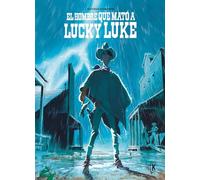 El hombre que mató a Lucky Luke