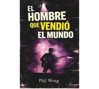 El hombre que vendió el mundo: Una novela sobre la búsqueda de identidad y la superación personal.: A veces, encontrarse a uno mismo es el peor de los descubrimientos.