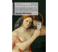 El hombre transparente: Cómo el «mundo real» acabó convertido en big data: 98 (Pensamiento crítico)
